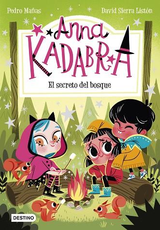 ANNA KADABRA 7. EL SECRETO DEL BOSQUE | 9788408245568 | MAÑAS, PEDRO/SIERRA LISTÓN, DAVID | Cooperativa Cultural Rocaguinarda