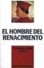 HOMBRE DEL RENACIMIENTO, EL | 9788420696119 | GARIN, EUGENIO, ETC. | Cooperativa Cultural Rocaguinarda