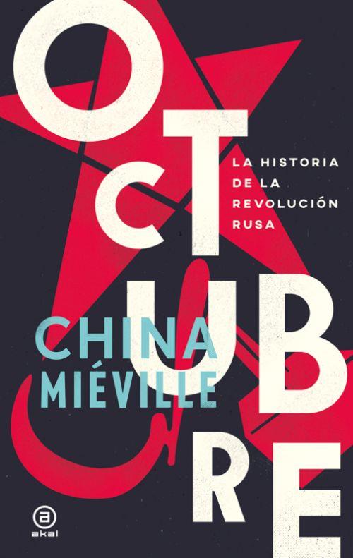 OCTUBRE | 9788446044871 | MIÉVILLE, CHINA | Cooperativa Cultural Rocaguinarda