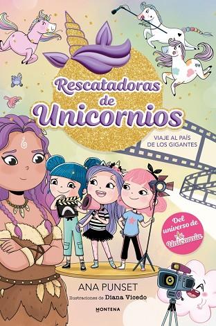 RESCATADORAS DE UNICORNIOS 10 - VIAJE AL PAÍS DE LOS GIGANTES | 9791387973063 | PUNSET, ANA | Cooperativa Cultural Rocaguinarda