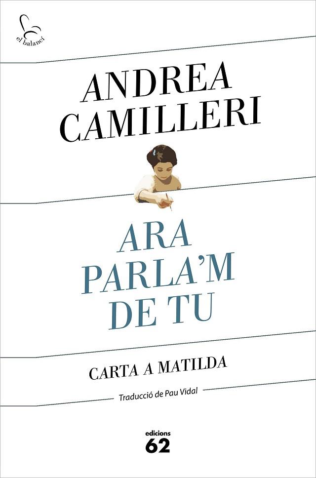 ARA PARLA'M DE TU | 9788429778007 | CAMILLERI, ANDREA | Cooperativa Cultural Rocaguinarda