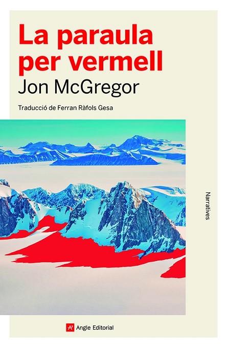 PARAULA PER VERMELL, LA | 9788419017307 | MCGREGOR, JON | Cooperativa Cultural Rocaguinarda