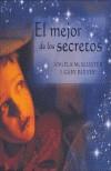 MEJOR DE LOS SECRETOS, EL | 9788488342492 | MCALLISTER, ANGELA | Cooperativa Cultural Rocaguinarda