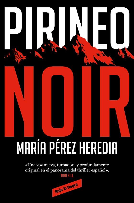 PIRINEO NOIR | 9788418052897 | PÉREZ HEREDIA, MARÍA | Cooperativa Cultural Rocaguinarda