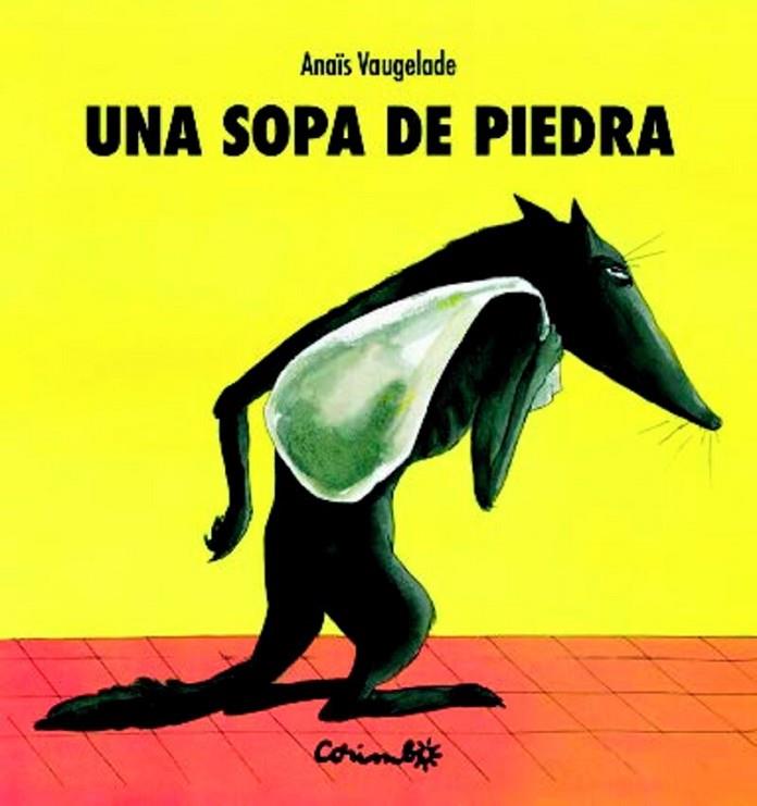 SOPA DE PIEDRA, UNA  | 9788484706519 | VAUGUELADE, ANAÏS | Cooperativa Cultural Rocaguinarda