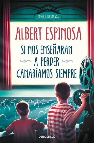 SI NOS ENSEÑARAN A PERDER, GANARÍAMOS SIEMPRE | 9788466362207 | ESPINOSA, ALBERT | Cooperativa Cultural Rocaguinarda