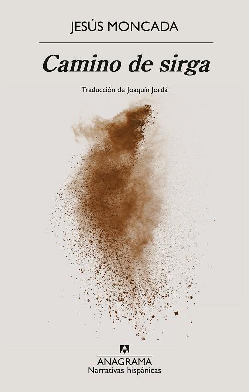CAMINO DE SIRGA | 9788433946805 | MONCADA, JESÚS | Cooperativa Cultural Rocaguinarda