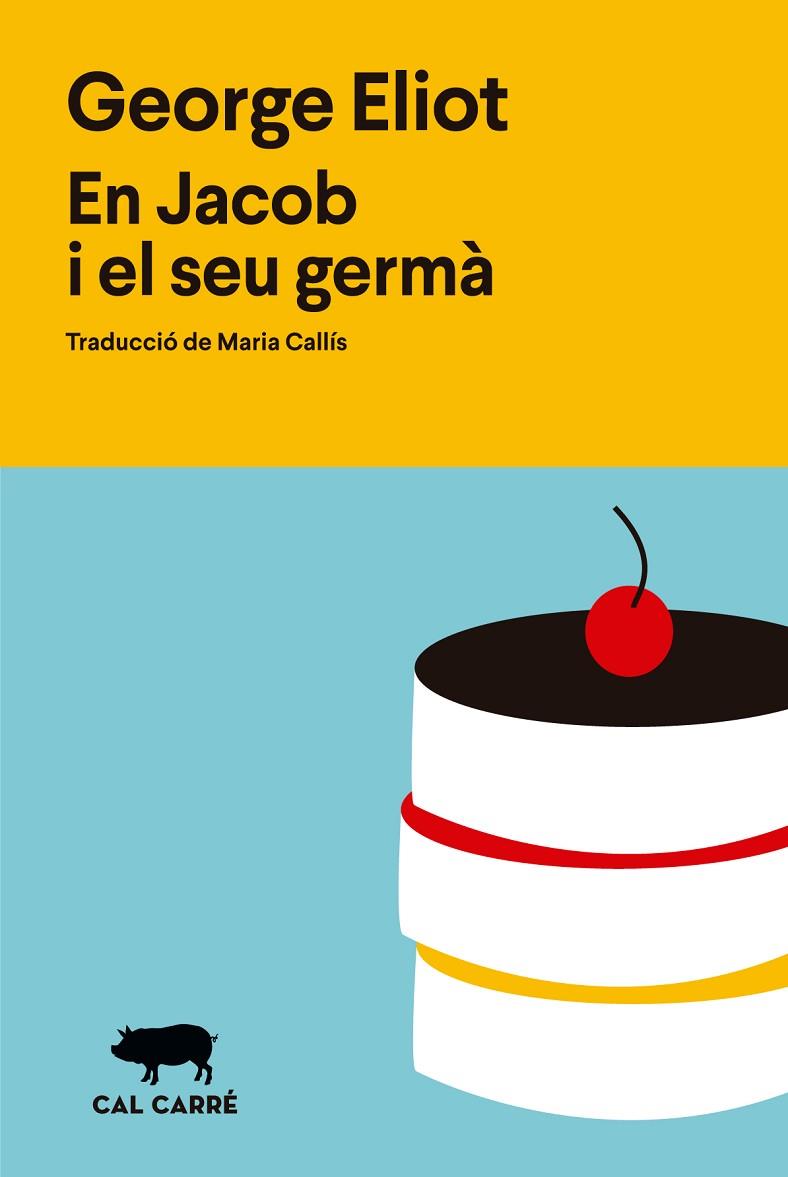 JACOB I EL SEU GERMÀ, EN | 9788412995008 | ELIOT, GEORGE | Cooperativa Cultural Rocaguinarda