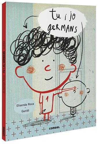 TU I JO, GERMANS | 9788491016168 | ROCA, ELISENDA | Cooperativa Cultural Rocaguinarda