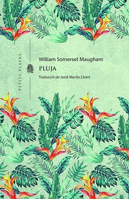 PLUJA | 9788419474704 | MAUGHAM, W. SOMERSET | Cooperativa Cultural Rocaguinarda