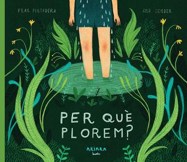 PER QUÈ PLOREM? | 9788417440145 | PINTADERA, FRAN | Cooperativa Cultural Rocaguinarda