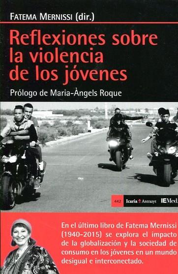 REFLEXIONES SOBRE LA VIOLENCIA DE LOS JOVENES | 9788498887143 | FATEMA MERNISSI | Cooperativa Cultural Rocaguinarda