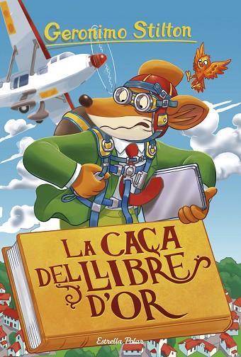 CAÇA DEL LLIBRE D'OR, LA | 9788491376033 | STILTON, GERONIMO | Cooperativa Cultural Rocaguinarda