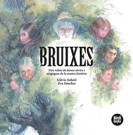 BRUIXES | 9788418288234 | SABATÉ MARÍN, GLÒRIA | Cooperativa Cultural Rocaguinarda
