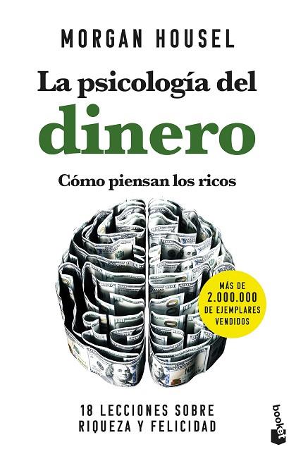 PSICOLOGÍA DEL DINERO, LA. CÓMO PIENSAN LOS RICOS | 9788408268130 | HOUSEL, MORGAN | Cooperativa Cultural Rocaguinarda