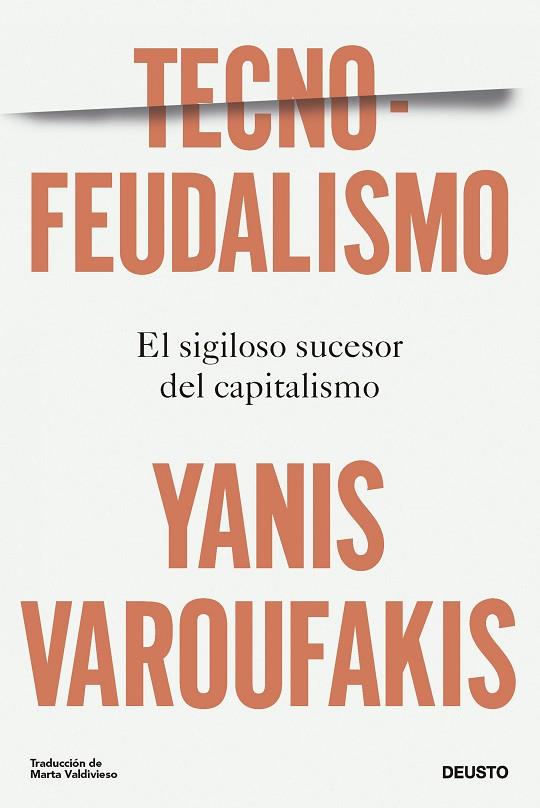 TECNOFEUDALISMO | 9788423436750 | VAROUFAKIS, YANIS | Cooperativa Cultural Rocaguinarda
