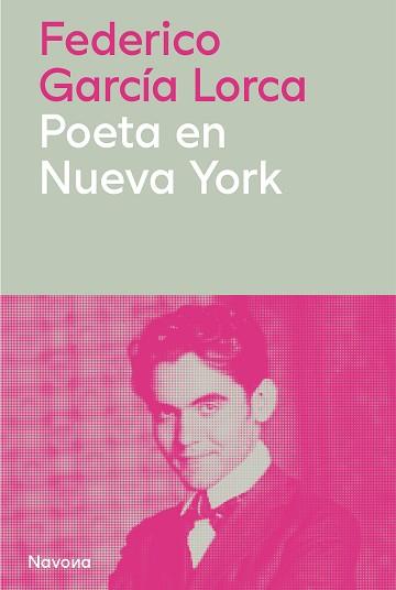POETA EN NUEVA YORK | 9788410180772 | GARCÍA LORCA, FEDERICO | Cooperativa Cultural Rocaguinarda