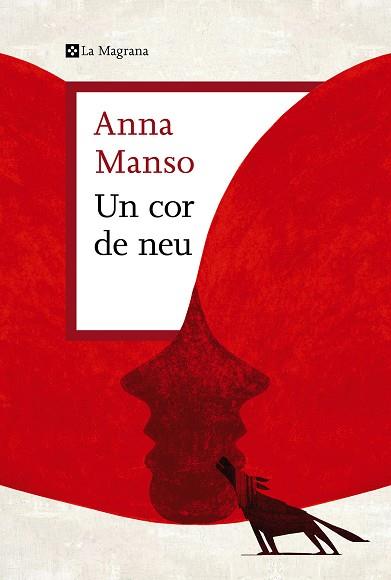 COR DE NEU, UN | 9788419013439 | MANSO, ANNA | Cooperativa Cultural Rocaguinarda