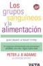 GRUPOS SANGUINEOS Y LA ALIMENTACION, LOS | 9788496546349 | ADAMO, PETER J. D' | Cooperativa Cultural Rocaguinarda