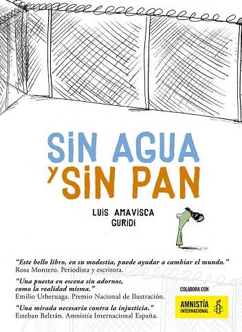 SIN AGUA Y SIN PAN | 9788494597121 | LUIS AMAVISCA | Cooperativa Cultural Rocaguinarda
