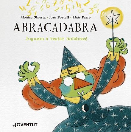 ABRACADABRA | 9788426149312 | GINESTA, MONTSE/PORTELL, JOAN | Cooperativa Cultural Rocaguinarda