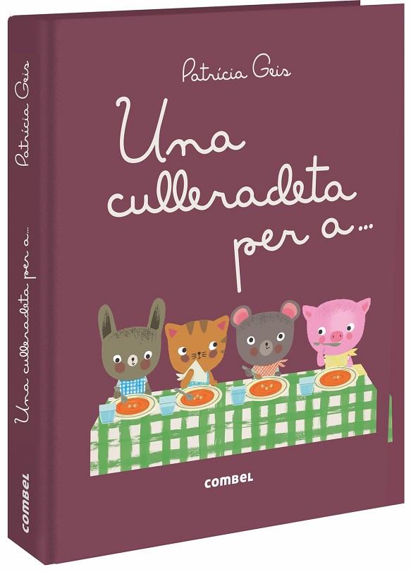 UNA CULLERADETA PER A... | 9788491012559 | GEIS CONTI, PATRICIA | Cooperativa Cultural Rocaguinarda