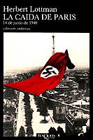 CAIDA DE PARIS, LA | 9788472236714 | LOTTMAN, HERBERT R. | Cooperativa Cultural Rocaguinarda