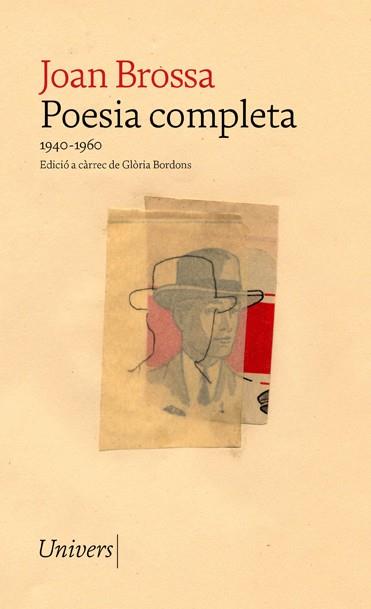 POESIA COMPLETA JOAN BROSSA | 9788418887017 | BROSSA, JOAN | Cooperativa Cultural Rocaguinarda