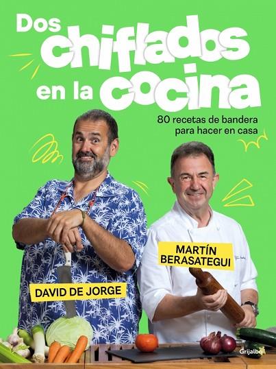 DOS CHIFLADOS EN LA COCINA | 9788425364280 | BERASATEGUI, MARTÍN/DE JORGE, DAVID | Cooperativa Cultural Rocaguinarda