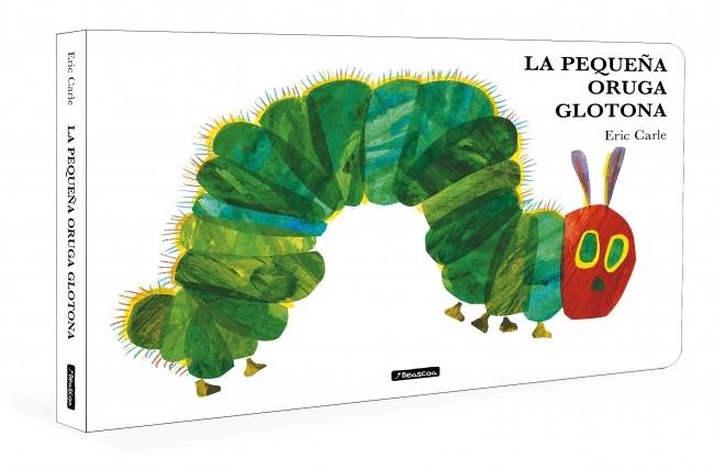 PEQUEÑA ORUGA GLOTONA, LA (COLECCIÓN ERIC CARLE) | 9788448871512 | CARLE, ERIC | Cooperativa Cultural Rocaguinarda