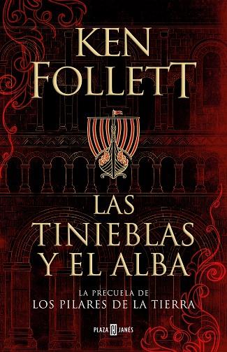 TINIEBLAS Y EL ALBA, LAS | 9788401022876 | FOLLETT, KEN | Cooperativa Cultural Rocaguinarda