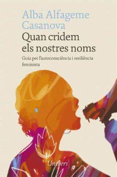 QUAN CRIDEM ELS NOSTRES NOMS | 9788418375835 | ALFAGEME CASANOVA, ALBA | Cooperativa Cultural Rocaguinarda