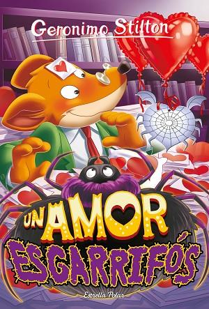 AMOR ESGARRIFÓS, UN | 9788413894577 | STILTON, GERONIMO | Cooperativa Cultural Rocaguinarda