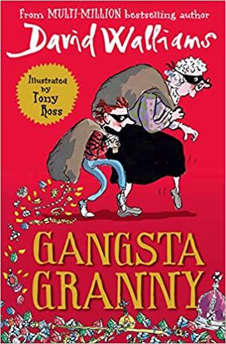 GANGSTA GRANNY | 9780007371464 | WALLIAMS, DAVID / ROSS, TONY | Cooperativa Cultural Rocaguinarda