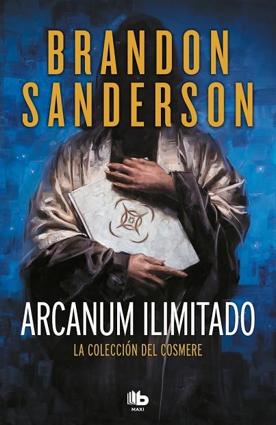 ARCANUM ILIMITADO | 9788413143408 | SANDERSON, BRANDON | Cooperativa Cultural Rocaguinarda