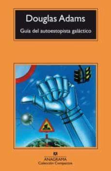 GUIA DEL AUTOESTOPISTA GALACTICO | 9788433973108 | ADAMS, DOUGLAS | Cooperativa Cultural Rocaguinarda