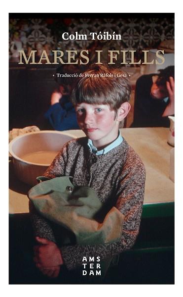 MARES I FILLS | 9788416743933 | TÓIBÍN, COLM | Cooperativa Cultural Rocaguinarda