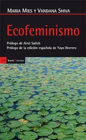 ECOFEMINISMO | 9788498886924 | MARIA MIES Y VANDANA SHIVA | Cooperativa Cultural Rocaguinarda