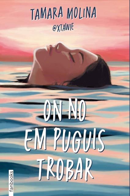 ON NO EM PUGUIS TROBAR | 9788410028395 | MOLINA, TAMARA | Cooperativa Cultural Rocaguinarda