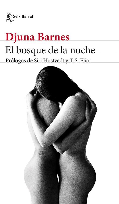 BOSQUE DE LA NOCHE, EL | 9788432239502 | BARNES, DJUNA | Cooperativa Cultural Rocaguinarda