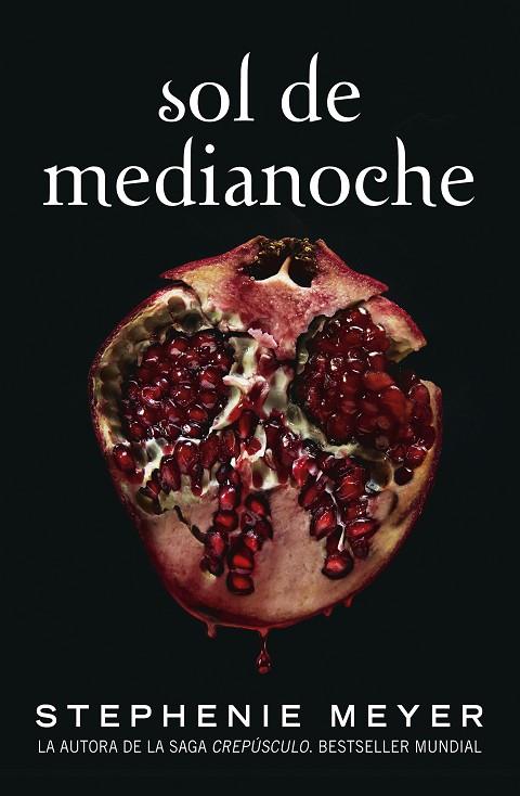 SOL DE MEDIANOCHE (SAGA CREPÚSCULO 5) | 9788420456591 | MEYER, STEPHENIE | Cooperativa Cultural Rocaguinarda