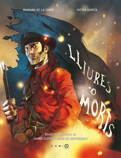 LLIURES O MORTS | 9788415745501 | JAUME CLOTET PLANAS | Cooperativa Cultural Rocaguinarda