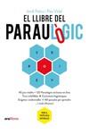 LLIBRE DEL PARAULÒGIC, EL | 9788418928512 | PALOU I MASIP, JORDI;VIDAL I GAVILAN, PAU | Cooperativa Cultural Rocaguinarda
