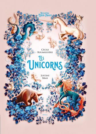 UNICORNS, ELS | 9788447954766 | BRAX, JUSTINE | Cooperativa Cultural Rocaguinarda
