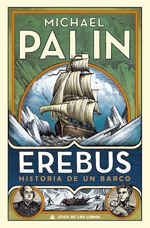 EREBUS | 9788417743369 | PALIN, MICHAEL | Cooperativa Cultural Rocaguinarda
