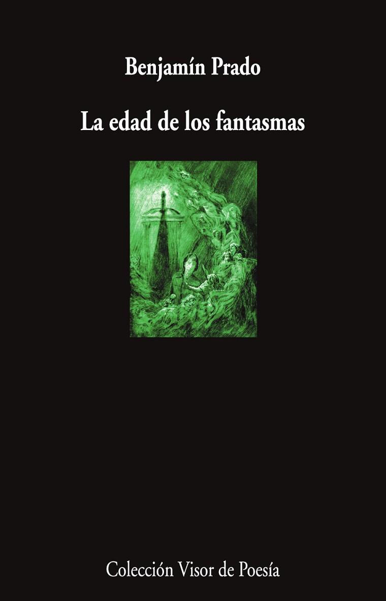 EDAD DE LOS FANTASMAS, LA | 9791387745899 | PRADO, BENJAMÍN | Cooperativa Cultural Rocaguinarda