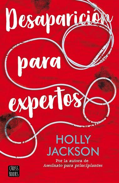 DESAPARICIÓN PARA EXPERTOS | 9788408241621 | JACKSON, HOLLY | Cooperativa Cultural Rocaguinarda