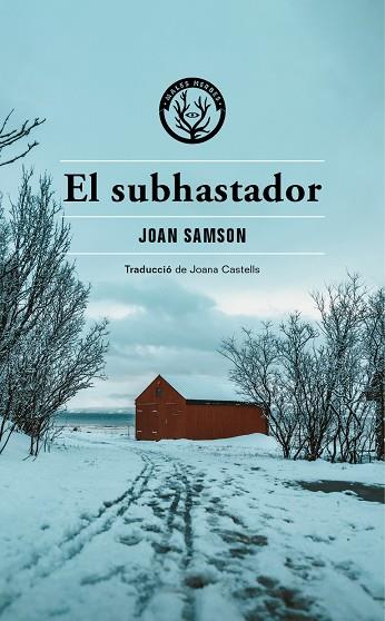 SUBHASTADOR, EL | 9788412538434 | SAMSON, JOAN | Cooperativa Cultural Rocaguinarda