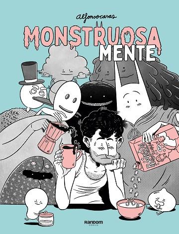 MONSTRUOSAMENTE | 9788417247881 | CASAS, ALFONSO | Cooperativa Cultural Rocaguinarda