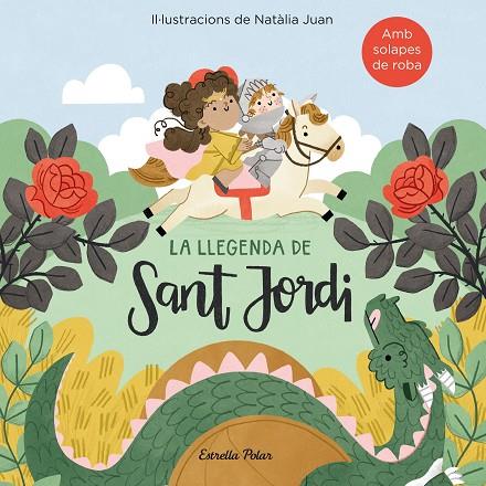 LLEGENDA DE SANT JORDI, LA (AMB SOLAPES DE ROBA) | 9788418443411 | JUAN ABELLÓ, NATÀLIA | Cooperativa Cultural Rocaguinarda